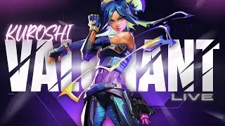 If I Lose, I Blame My Team &ndash; Valorant Live😂 |Kuroshi LIve