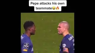 Pepe Attacks his Own Team mate 😂😂