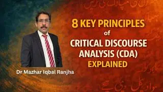 Key Principles of Critical Discourse Analysis (CDA) | Explained with Examples