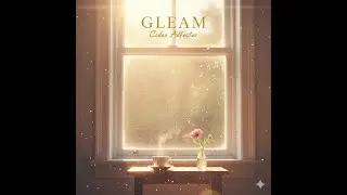 Gleam (Chamber Pop & Indie | AI Music)