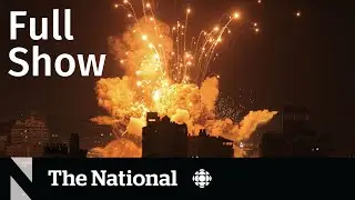 CBC News: The National | Israel declares war against Hamas