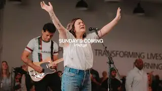 Sunday's Coming - UPPERROOM