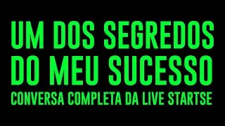 UM SEGREDO DO MEU SUCESSO