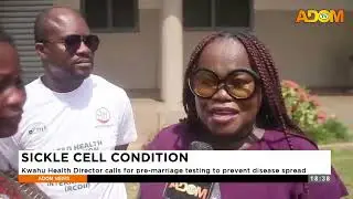 Sickle Cell Condition: Kwahu Health Director call for pre marriage testing to prevent disease spread