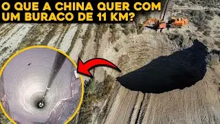 PORQUE A CHINA EST&Aacute; CAVANDO UM BURACO DE 11KM DE PROFUNDIDADE?