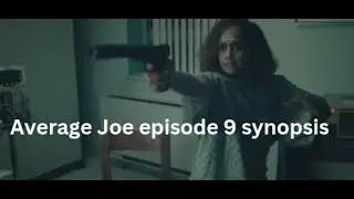 Average Joe episode 9 synopsis
