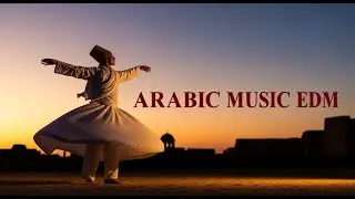 Desert Muse 2025 | Chill EDM & Ethnic Fusion Beats 🔊🌾