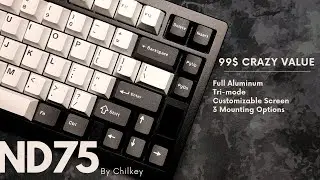 The Best $99 Pre-built I have tried - ND75 By Chilkey