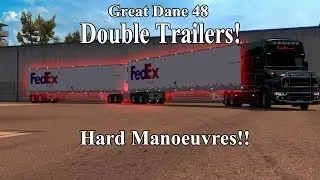 ATS - Great Dane 48 Double trailer (Hard manoeuvre`s) [Scania T V8] [G27]