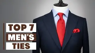 Top 7 Best Men's Ties in 2025 &ndash; Look Sharp & Stand Out Instantly!