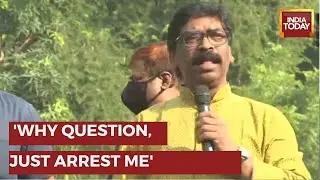 CM Soren Says 'ED Heat Planned Controversy', After Skipping ED Summons Soren Dares ED To Arrest Him
