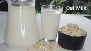 Oat Milk | not slimy + secret trick | Best healthy milk ever 