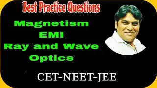 Best 65 Physics Questions | Magnetism &bull; EMI &bull; Ray Optics &bull; Wave Optics | With Solutions | JEE NEET