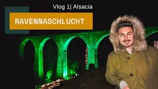 RAVENNASCHLUCHT mercado de navidad | VLOG 1 ALSACIA