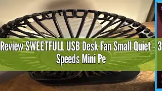 Review SWEETFULL USB Desk Fan Small Quiet - 3 Speeds Mini Personal Portable Fan 360&deg; Rotation Adjust