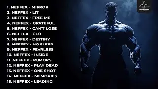 Best Gym Workout Music 2025 🔊 Top 20 Songs Of NEFFEX 🔊 Best Motivational Music 2025