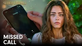Seher didn't pick up Yaman's phone | Seher Kırımlı | Multi Dub