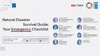 IDN TIMES x UNDP : Natural Disaster Survival Guide: Your Emergency Checklist
