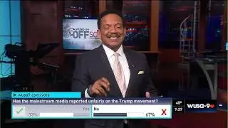 #OffScriptOn9: Poll on media coverage of Pres. Trump