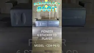 SCRAPOLOGY #11 - PIONEER 6 STACKER CD PLAYER