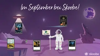 Erlebe fantastische Lesestunden im September mit Skoobe ✨