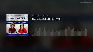 Pharmacists Code of Ethics | PEERx