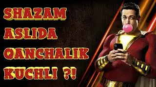 SHAZAM aslida qanchalik kuchli ?!    #Qanchalik loyihasi