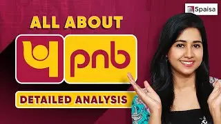 All about PNB: Company Analysis and Financials | PNB Share Price | Punjab National Bank (PNB)