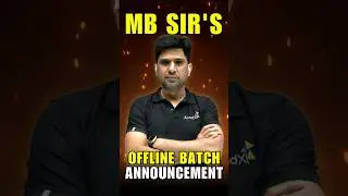 Margdarshan 1.0 | MB Sir&rsquo;s Exclusive Offline JEE 2026 Batch | Apply Now