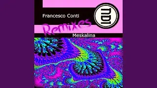Meskalina (Gianni Piras Remix)