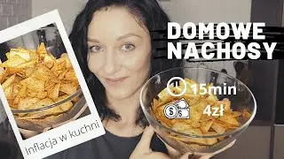 Domowe nachosy! Pyszne, szybkie i tanie 💲#inflacja