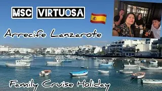 Arrecife Lanzarote, Canary Islands Cruise on MSC Virtuosa! August 2024