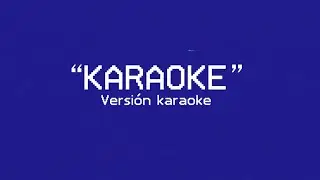 Karaoke (versi&oacute;n Karaoke) - Oliver Kozlov