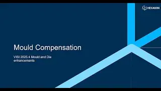 VISI 2025.4 | Faster and More Accurate Mould Compensation Using Morphing