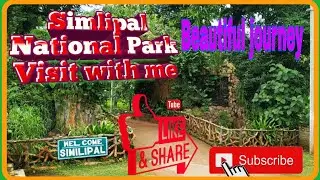 Beauty of similipal National Park in Odisha, Mayurbhanj
