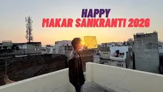 A Golden Day Makar Sankranti 2026 🪁, Mini Til-Gul & Good Vibes: My Makar Sankranti Vlog 😍 
