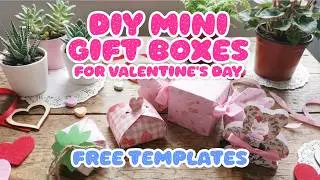 VALENTINE GIFT BOX IDEAS DIY CRICUT PROJECT WATCH ALONG | FREE TEMPLATE