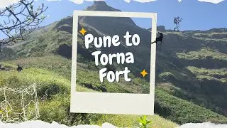 Torna fort | Pune to torna fort | तोरणा किल्ला ट्रेक भारीच झाला! |