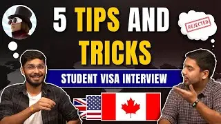 Student Visa Interview - 5 Tips & Tricks