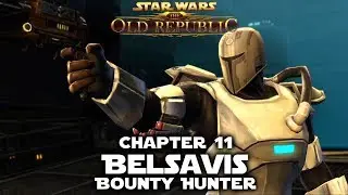 SWTOR: Bounty Hunter Story - Belsavis