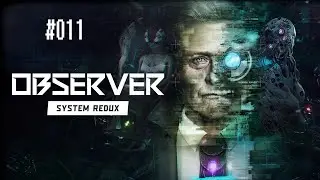 Let's Play Observer System Redux (EN-DE) #011 Albtraum und Code