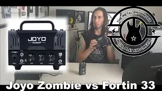 Joyo Zombie VS Fortin 33. Can the 33 improve it or is it overkill?