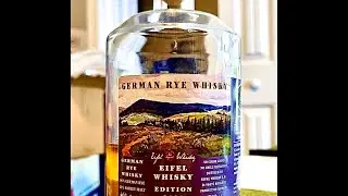 Whiskey without Boarders The Whiskey Dr Eifel Whisky German Rye Whisky The Scotchy Bourbon Boys live