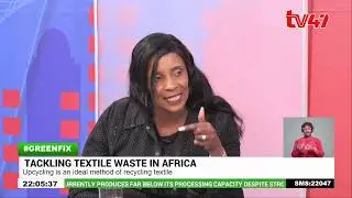 Tackling textile waste in Africa | GREEN FIX