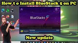 How to Install BlueStack 5 on PC