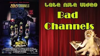 Bad Channels Review