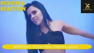 X:Review Reacts to 'Frozen' By mortema | Music Analysis & Genuine Reactions