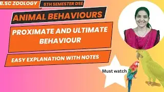 Proximate and Ultimate Behavior B. Sc 5th Semester DSE Animal Behaviour and Chronobiology#bsczoology