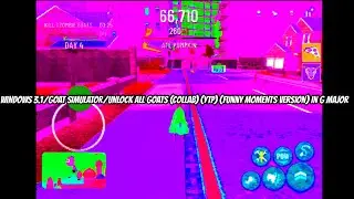 Windows 3.1/Goat Simulator/Unlock All Goat (YTP) (Collab) but it&rsquo;s funny moments in G Major