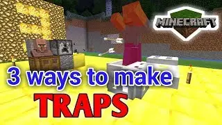 3 best ways to make traps - MINECRAFT | #2017